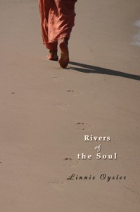 Linnie Oysler, Rivers of the Soul